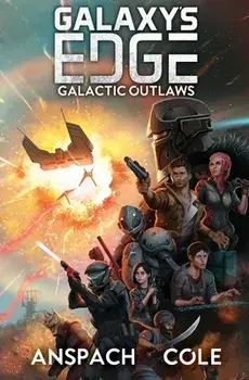 Galactic Outlaws, Paperback/Jason Anspach