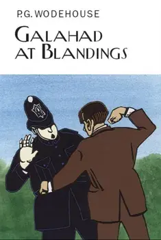 Galahad at Blandings, Hardback/P. G. Wodehouse