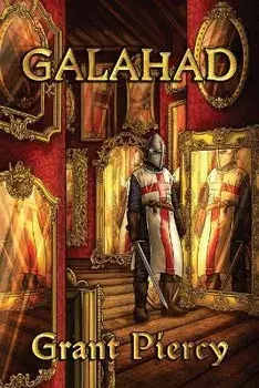 Galahad, Paperback/Grant Piercy