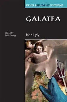 Galatea, Paperback/John Lyly