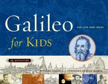 Galileo for Kids: His Life and Ideas, 25 Activities, Paperback/Richard Panchyk