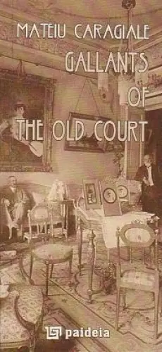 Gallants of the old court