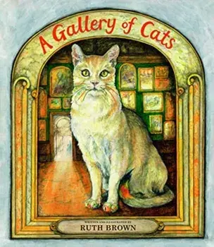 Gallery of Cats, Paperback/Ruth Brown