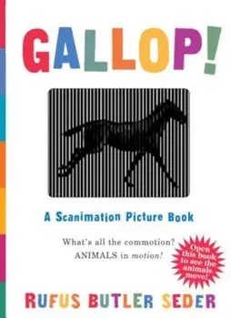Gallop!: A Scanimation Picture Book, Hardcover/Rufus Butler Seder