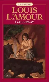 Galloway: The Sacketts, Paperback/Louis L'Amour