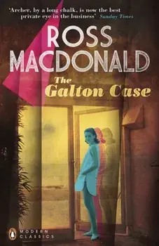 Galton Case, Paperback/Ross Macdonald