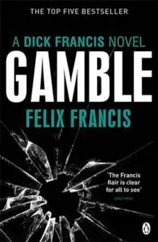 Gamble, Paperback/Felix Francis