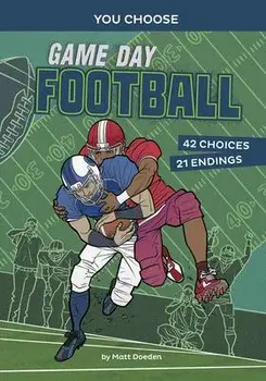 Game Day Football: An Interactive Sports Story, Paperback/Matt Doeden
