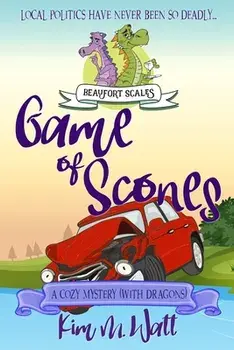 Game of Scones: A Cozy Mystery (With Dragons), Paperback/Kim M. Watt
