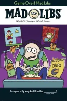 Game Over! Mad Libs, Paperback/Brandon T. Snider