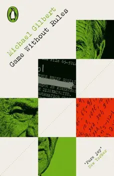 Game Without Rules, Paperback/Michael Gilbert