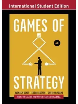 Games of Strategy. Sixth International Student Edition, Paperback/David (Duke University) McAdams