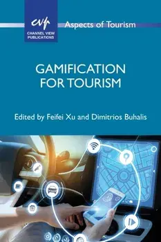 Gamification for Tourism, Paperback/***