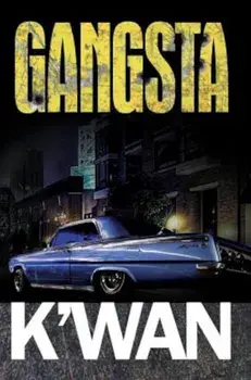 Gangsta, Paperback/K'Wan