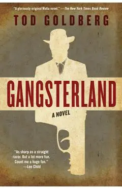 Gangsterland - Tod Goldberg