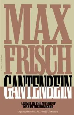 Gantenbein - Max Frisch