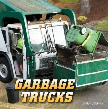 Garbage Trucks, Paperback/Nancy Dickmann