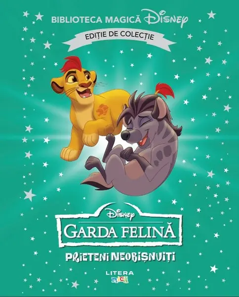 Garda felina. Prieteni neobisnuiti. Volumul 59. Disney. Biblioteca magica. Editie de colectie