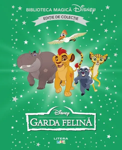 Garda felina. Volumul 38. Disney. Biblioteca magica. Editie de colectie