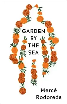 Garden by the Sea, Paperback/Merce Rodoreda