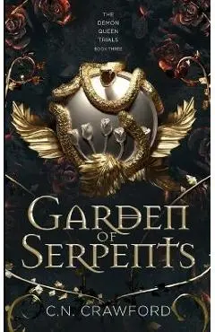 Garden of Serpents - C. N. Crawford