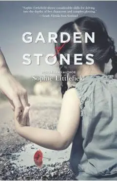 Garden of Stones - Sophie Littlefield