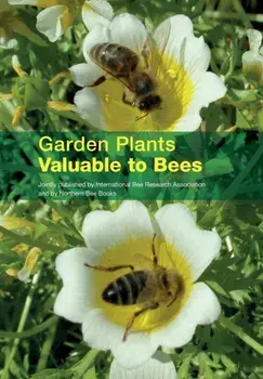Garden Plants Valuable to Bees, Paperback/Eva Crane