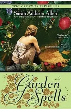 Garden Spells - Sarah Addison Allen