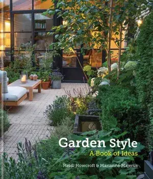 Garden Style. A Book of Ideas, Hardback/***