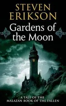 Gardens of the Moon, Paperback/Steven Erikson