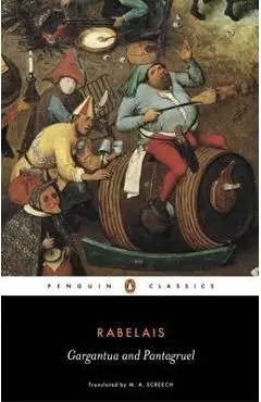Gargantua and Pantagruel - Rabelais Screech