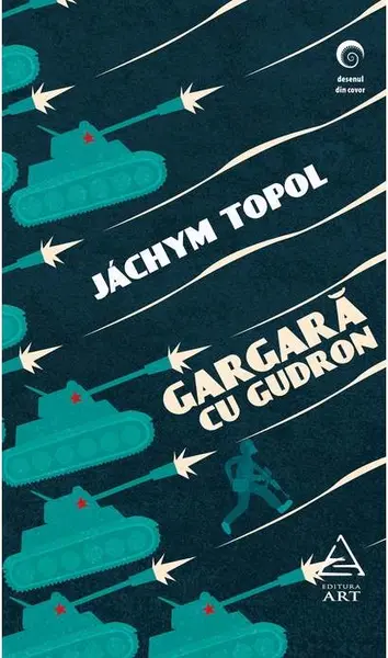 Gargara cu gudron | Jachym Topol