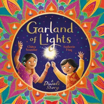 Garland Of Lights. A Diwali Story, Paperback/Chitra Soundar
