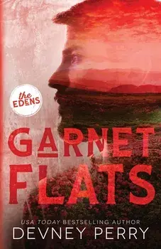 Garnet Flats, Paperback/Devney Perry