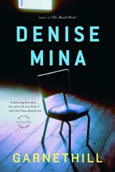 Garnethill, Paperback/Denise Mina