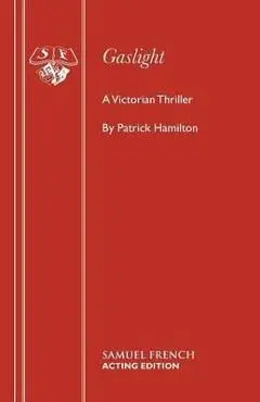 Gaslight - Patrick Hamilton