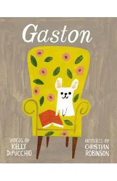 Gaston - Kelly Dipucchio