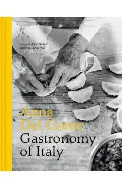 Gastronomy of Italy - Anna Del Conte