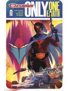 Gatchaman: Only One Earth, Paperback/Tommy Lee Edwards