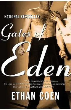 Gates of Eden - Ethan Coen