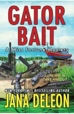 Gator Bait - Jana Deleon