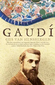 Gaudi, Paperback/Gijs van Hensbergen