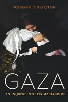 Gaza, Hardcover/Norman Finkelstein