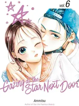 Gazing at the Star Next Door 6, Paperback/Ammitsu