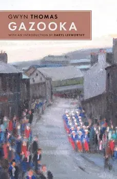 Gazooka, Paperback/Gwyn Thomas
