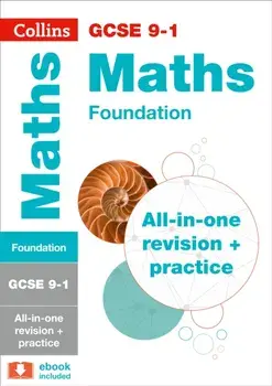 GCSE 9-1 Maths Foundation All-in-One Revision and Practice, Paperback/***