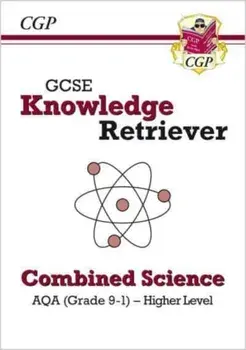 GCSE Combined Science AQA Knowledge Retriever - Higher, Paperback/CGP Books