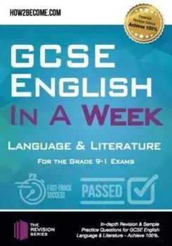GCSE English in a Week: Language & Literature. For the grade 9-1 Exams, Paperback/***