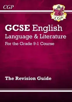 GCSE English Language and Literature Revision Guide - for the Grade 9-1 Courses, Paperback/***