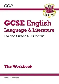 GCSE English Language and Literature Workbook - for the Grade 9-1 Courses (includes Answers), Paperback/***